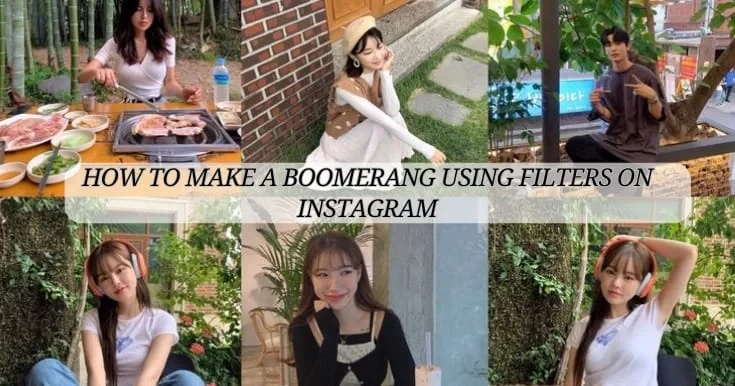 How to make a boomerang using filters on Instagram? - Have fun creating